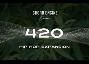 Chord Engine 2.0 Expansion: 420 Hip Hop